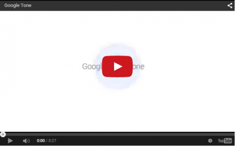 Google Tone Video
