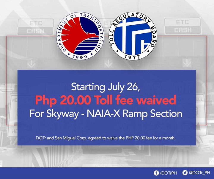 skyway toll waived july 2017 • DOTr waives Php20 toll fee for Skyway-NAIA-X ramp section