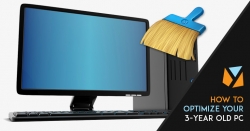How to Optimize Your 3 Year Old PC