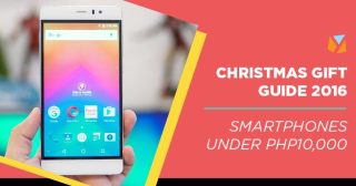 Christmas Gift Guide 2016: Best Smartphones for Php10k