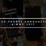 Top Phone Mwc 2017 • Top Phones Announced At Mwc 2017