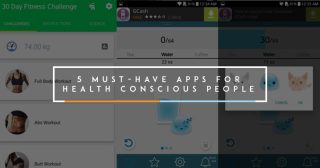 5 Must-Have Apps for Health Conscious People