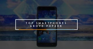 Top Smartphones Above Php20K (Mid-2017)