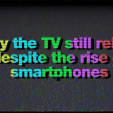 Why The Tv Still Reigns Despite The Rise Of Smartphones • Why The Tv Still Reigns Despite The Rise Of Smartphones