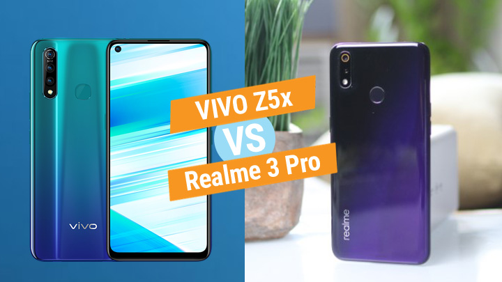 Vivo Z5X Vs Realme 3 Pro Yugatech • Vivo Z5X Vs Realme 3 Pro Specs Comparison