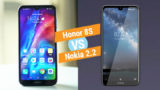 Honor 8S Vs Nokia 2 Point 2 Specs Comparision Yugatech • Honor 8S Vs Nokia 2.2 Specs Comparison