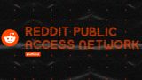 • Reddit Public Access Network • Reddit Introduces Rpan Limited Time Live-Streaming Test