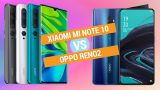 Xiaomi Mi Note 10 Vs Oppo Reno2 • Xiaomi Mi Note 10 Vs Oppo Reno2 Specs Comparison