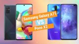 • A71 Vs Poco X2 V2 • Samsung Galaxy A71 Vs Poco X2 Specs Comparison