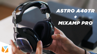 Watch: Astro A40TR + MixAmp Pro Unboxing & Hands-on