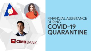 List of Financial Assistance You Can Get During the CoVID-19 Quarantine