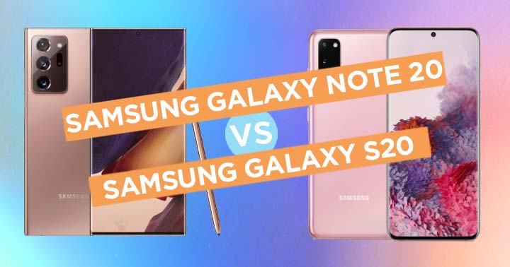 Samsung Galaxy Note 20 Vs Galaxy S20 • Samsung Galaxy Note 20 5G Vs Galaxy S20 Specs Comparison
