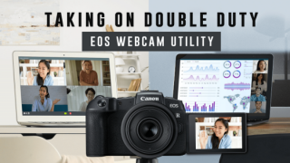 Canon launches the full production version of EOS Webcam Utility Software