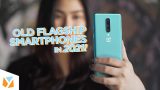 Old Flagship Smartphones 720 • Watch: Old Flagship Smartphones That Are Still Worth It In 2021