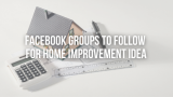 Fb Groups To Follow For Home Improvement Idea • Facebook Groups To Follow For Home Improvement Idea