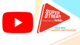 Youtube Summer Edition • Youtube Launches Super Stream Summer Edition