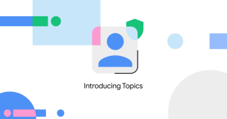 Google intros Topics API to replace third-party cookies