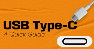 Quick Guide to Knowing What USB Type-C You Need