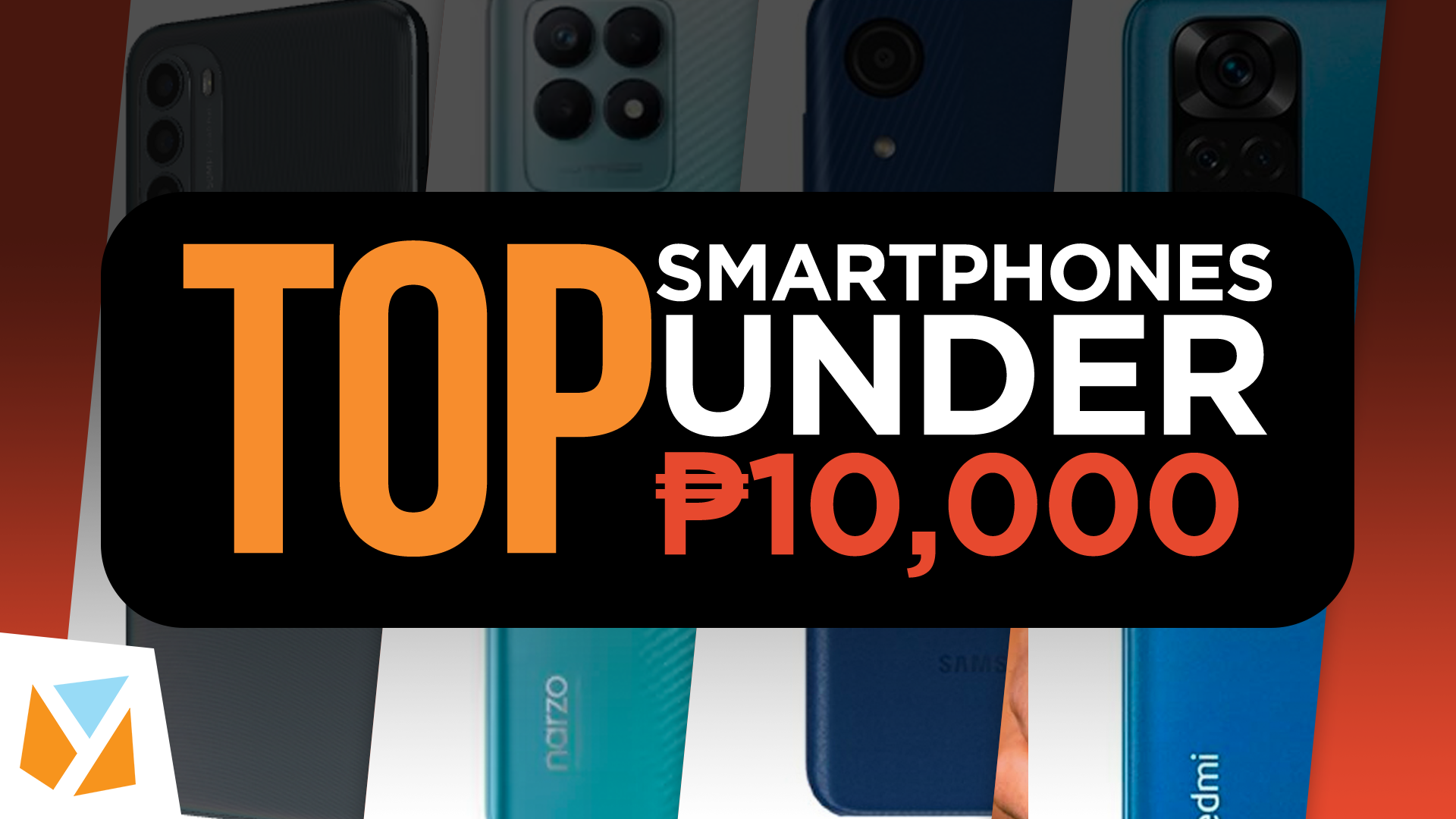 Watch: Budget Smartphones under Php10,000
