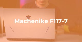 WATCH: Machenike F117-7 Gaming Laptop review