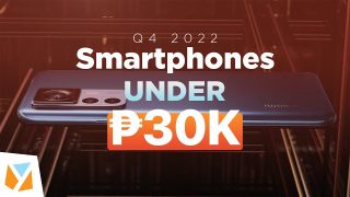 Watch: Smartphones under 30K (₱ 30,000) Q4 2022
