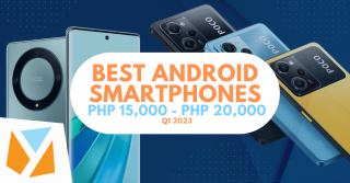 7 Best Android Smartphones between PHP 15,000 - 20,000 (Q1 2023)