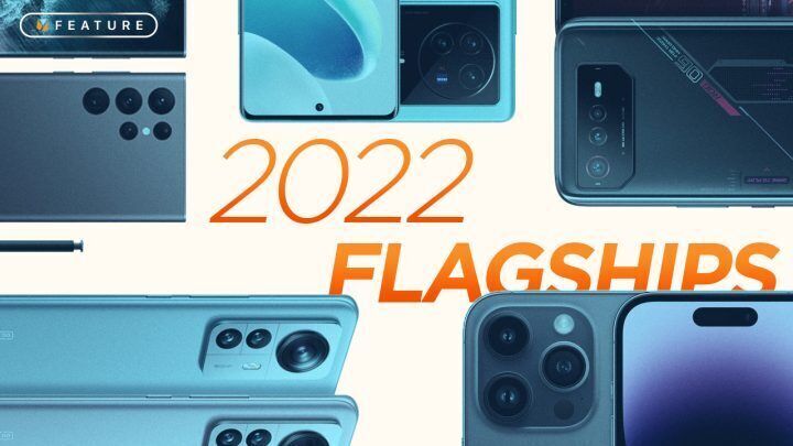 2022 Flagship Phones That Are Still Great In 2023