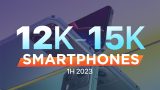 1h23 Smartphones To Choose From 12k 15k