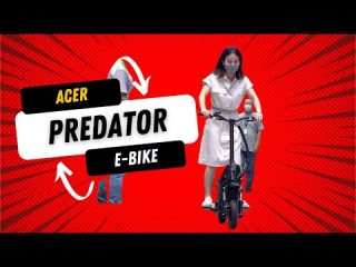 WATCH: Acer Predator Extreme e-Bike: Road Warrior