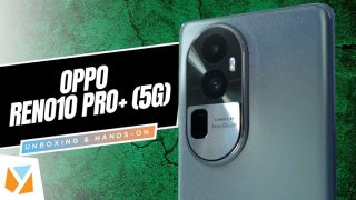 WATCH: OPPO Reno10 Pro Plus 5G: Hands-On Review