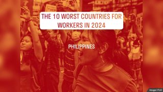 Eighth year streak: Philippines among the worst countries for workers again