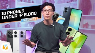 Watch: 10 Phones under PHP 6K (Q3 2024)
