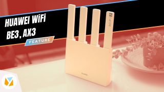 Watch: Huawei WiFi BE3, AX3 | Why You Need WiFi 6 and WiFi 7