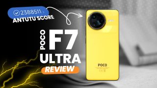 WATCH: POCO F7 Ultra Review Snapdragon 8 Elite for Less