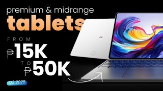 WATCH: Tablets from PHP 15,000 to PHP 50,000 | Q3 2025