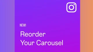 Instagram now lets users reorder carousel posts after publishing